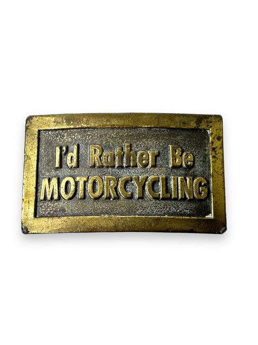 1974 “Levi” - I’d Rather Be Motorcycling Brass Belt Buckle